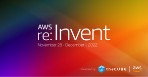 AWS reInvent 2022 hero image