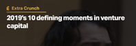 2019 s 10 defining moments in venture capital TechCrunch