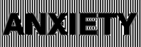 anxiety
