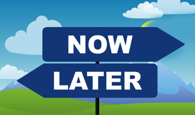 now later